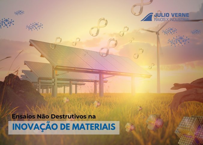 O papel dos ensaios não destrutivos na inovação de materiais